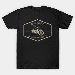 Free Rider American Motorcycles Biker T-Shirt